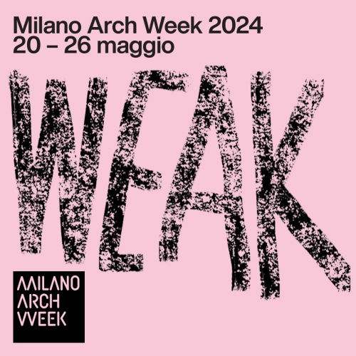 Milano Arch Week 2024: L'Architettura al Servizio ...